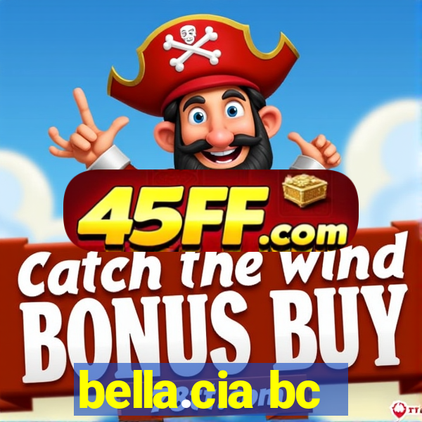 bella.cia bc